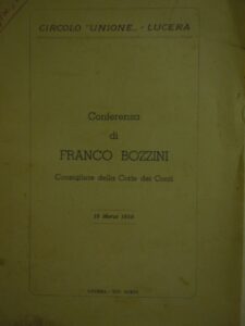 Lucera - Circolo Unione 1958 - Conferenza sui poteri del presidente della Repubblica di Franco Bozzini
