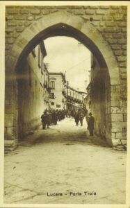 Lucera - Piazza del Popolo - Porta Troia 1901
