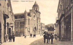 Lucera - Piazza Duomo primi 900
