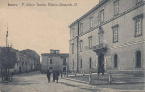 Lucera - Piazza Tribunali - Istituto Tecnico Industriale Vittorio Emanuele III anni 20 - Foto di Antonio Iliceto