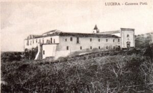 Lucera - Chiesa di Santa Maria della Pietà con annessa Caserma fine 800
