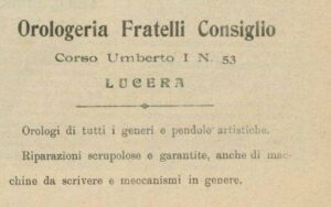 Lucera - Consiglio F.lli - Orologeria in Via Umberto I (ora via Gramsci) - Dal giornale il Frizzo 2-10-1910 - Foto di Antonio Iliceto