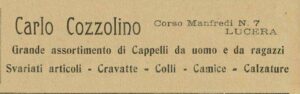 Lucera - Cozzolino Carlo - Cappelleria e camiceria in corso Manfredi 7 - Dal giornale il Saraceno 1912