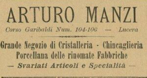 Lucera - Manzi Arturo - Negozio di cristalleria in corso Garibaldi 104-106 - Dal giornale IL SARACENO 1912 - Foto di Antonio Iliceto