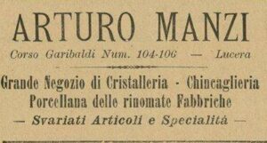 Lucera - Manzi Arturo - Negozio di cristalleria in corso Garibaldi 104-106 - Dal giornale IL SARACENO 1912 - Foto di Antonio Iliceto